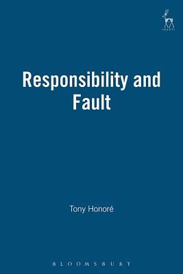 Responsibility and Fault - Honor, Tony, and Honore, Tony