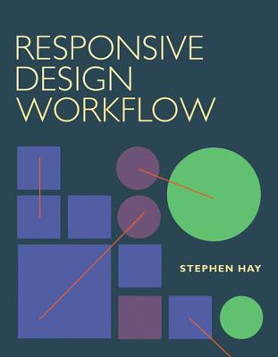 Responsive Design Workflow - Hay, Stephen, Professor