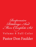 Responsive Readings And More Complete Set: Volume 8 Full Color