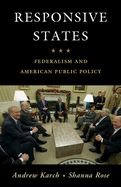 Responsive States: Federalism and American Public Policy