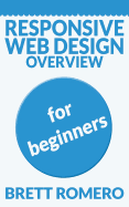 Responsive Web Design Overview: For Beginners