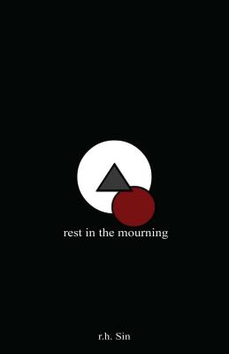 Rest in the Mourning - Sin, R H