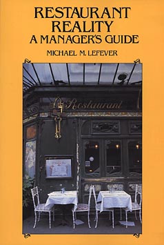 Restaurant Reality a Manager's Guide - Lefever, Michael M