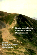 Restoration Ecology and Sustainable Development