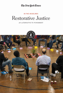 Restorative Justice: An Alternative to Punishment