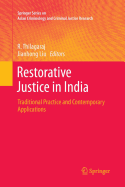 Restorative Justice in India: Traditional Practice and Contemporary Applications