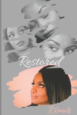 Restored - Cox Daniels, Jessica