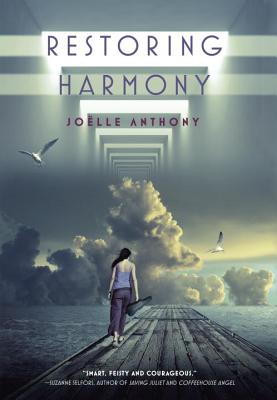 Restoring Harmony - Anthony, Joelle