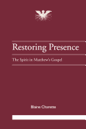 Restoring Presence