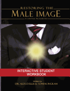 Restoring the Male Image Student Workbook