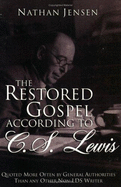 Restorted Gospel According to C.S. Lewis