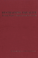 Restraining Equality: Human Rights Commissions in Canada
