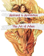 Restraint and Revolution: The Art of Adare