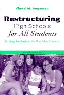Restructuring High Schools for All Students