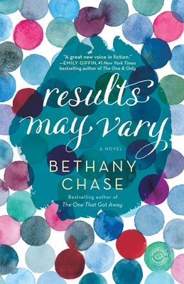 Results May Vary - Chase, Bethany