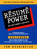 Resume Power: Selling Yourself on Paper in the New Millennium - Washington, Tom