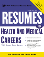 Resumes for Health and Medical Careers - VGM Career Books, and Vgm Editors, Of