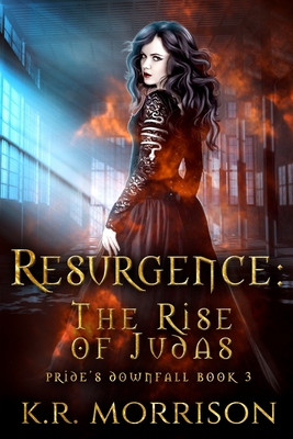 Resurgence: The Rise of Judas - Morrison, K R