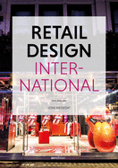 Retail Design International Vol. 6: Components, Spaces, Buildings