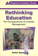 Rethinking Education - Gunter, Helen, Professor