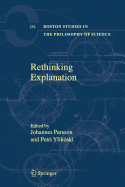 Rethinking Explanation