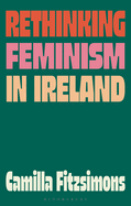 Rethinking Feminism in Ireland