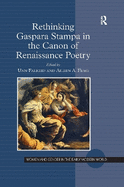 Rethinking Gaspara Stampa in the Canon of Renaissance Poetry