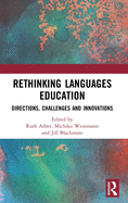 Rethinking Languages Education: Directions, Challenges and Innovations