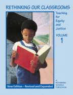 Rethinking Our Classrooms Volume 1
