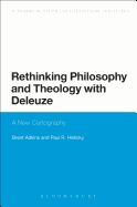 Rethinking Philosophy and Theology with Deleuze: A New Cartography