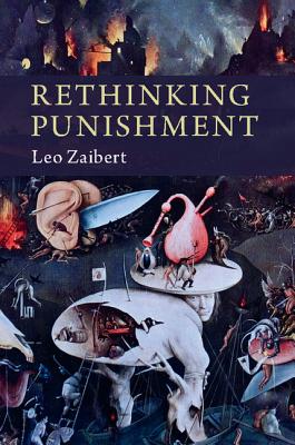 Rethinking Punishment - Zaibert, Leo