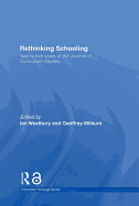 Rethinking Schooling: Twenty-Five Years of the Journal of Curriculum Studies