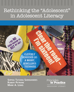 Rethinking the "Adolescent" in Adolescent Literacy