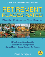 Retirement Places Rated: What You Need to Know to Plan the Retirement You Deserve