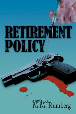 Retirement Policy - Rumberg, M M