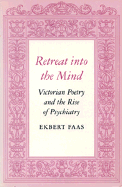 Retreat Into the Mind: Victorian Poetry