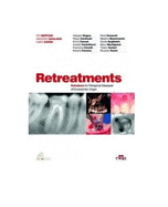 Retreatment. Solutions for apical diseases of endodontic origin