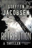 Retribution: A Thriller