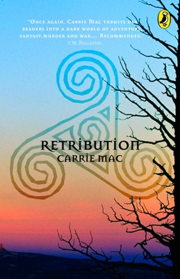 Retribution: Triskelia Series #2 - Mac, Carrie