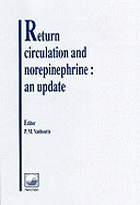 Return Circulation & Norepinephrine: An Update