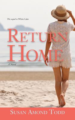 Return Home - Todd, Susan Amond