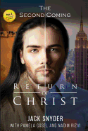 Return of Christ: The Second Coming