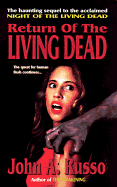 Return of the Living Dead - Russo, John