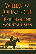 Return of the Mountain Man