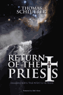 Return of the Priests: Discovering God's True Intent for His People