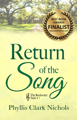 Return of the Song - Nichols, Phyllis Clark