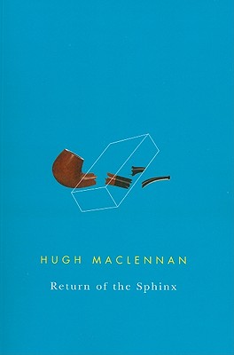 Return of the Sphinx - MacLennan, Hugh