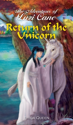 Return of the Unicorn - Queen, Eriqa, and Batra, Nancy (Cover design by)