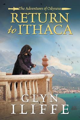 Return to Ithaca - Iliffe, Glyn