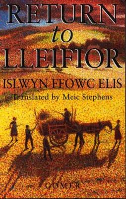 Return to Lleifior - Elis, Islwyn Ffowc